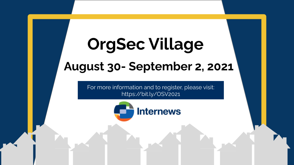 OrgSec Village - August 30-September 2, 2021